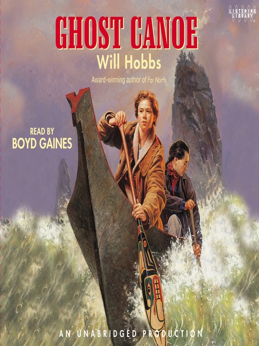Title details for Ghost Canoe by Will Hobbs - Available
